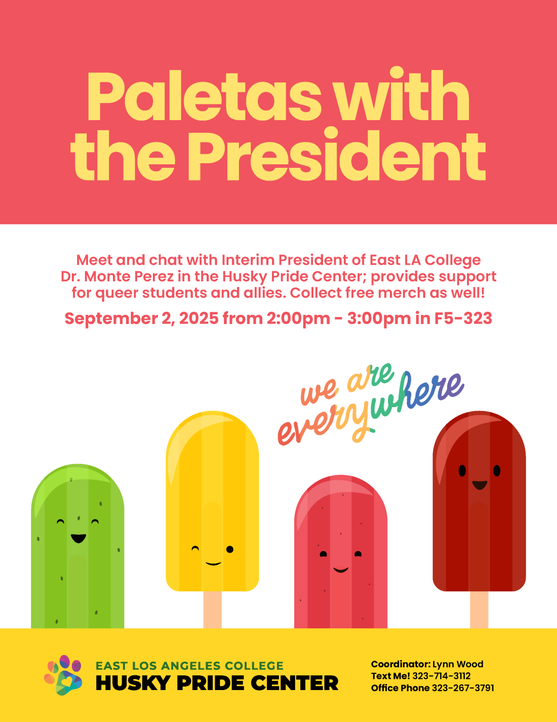Husky Pride Center Paletas with the President September 2025.